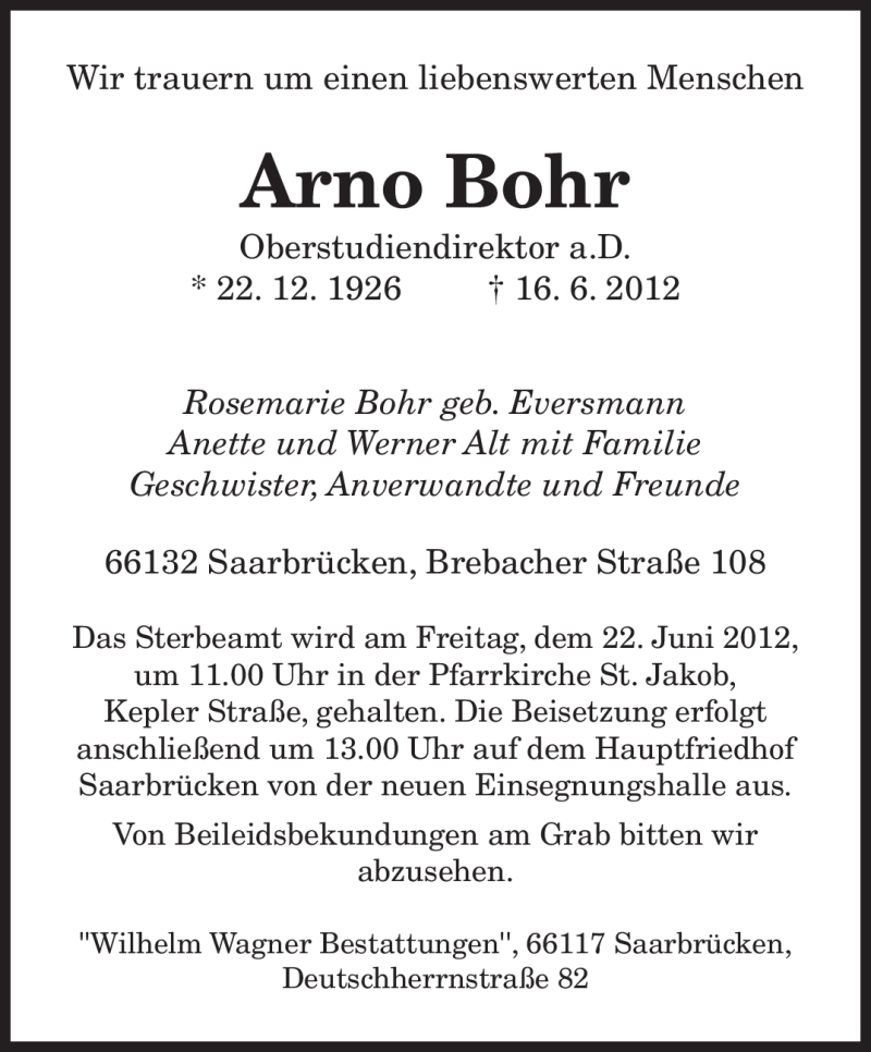 Traueranzeigen Von Arno Bohr Saarbruecker Zeitung Trauer De