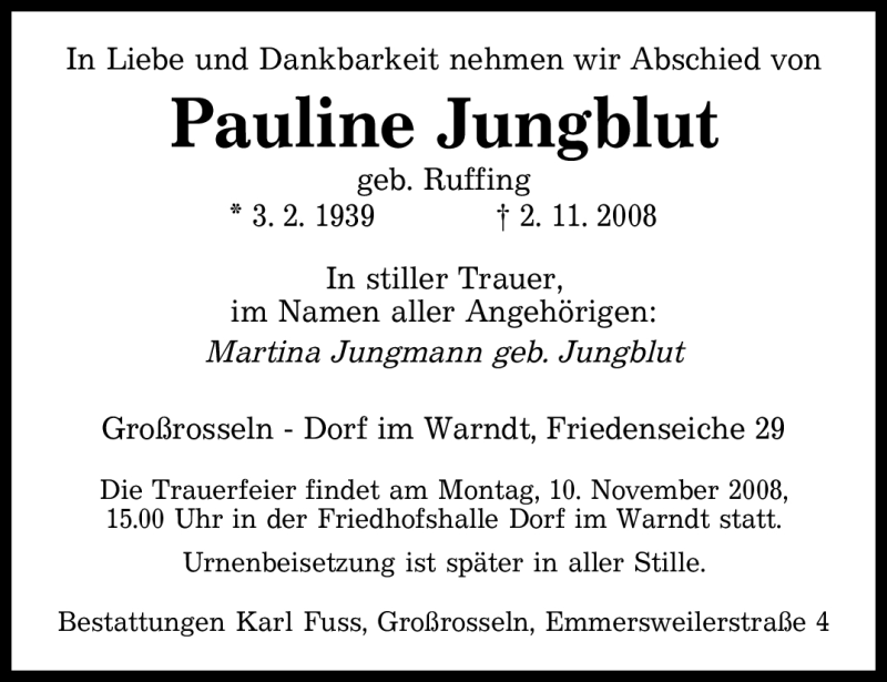 Traueranzeigen Von Pauline Jungblut Saarbruecker Zeitung Trauer De