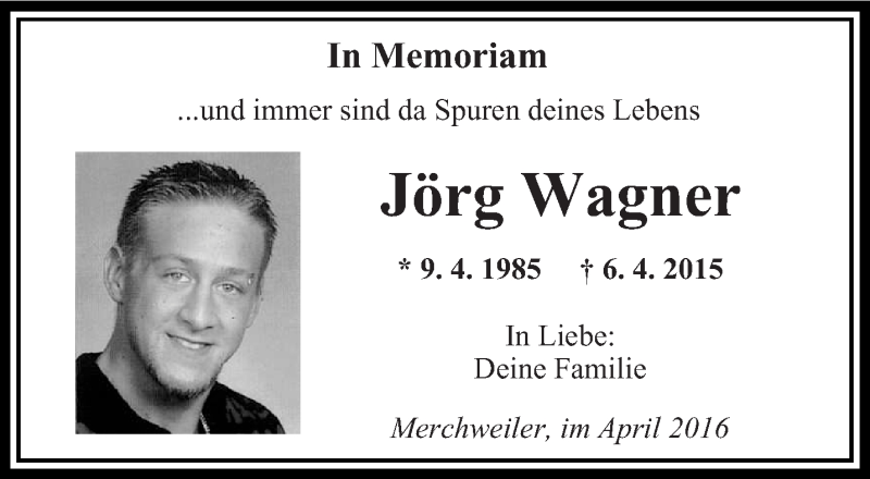  Traueranzeige für Jörg Wagner vom 06.04.2016 aus saarbruecker_zeitung