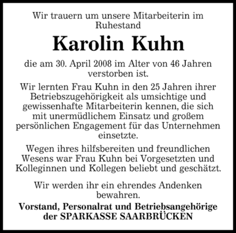  Traueranzeige für Karolin Kuhn vom 08.05.2008 aus SAARBRÜCKER ZEITUNG