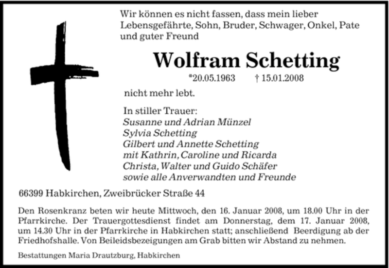  Traueranzeige für Wolfram Schetting vom 16.01.2008 aus SAARBRÜCKER ZEITUNG