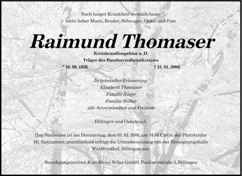  Traueranzeige für Raimund Thomaser vom 02.02.2008 aus SAARBRÜCKER ZEITUNG