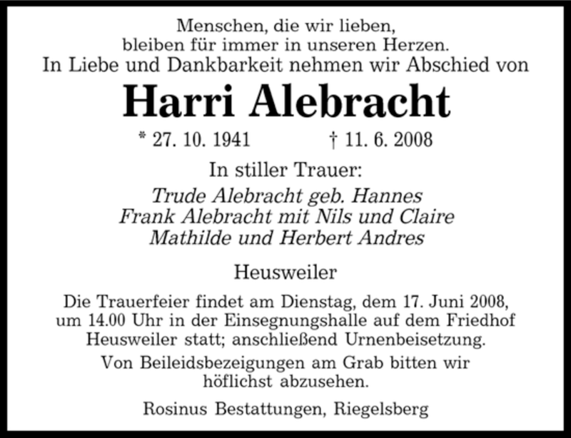  Traueranzeige für Harri Alebracht vom 13.06.2008 aus SAARBRÜCKER ZEITUNG
