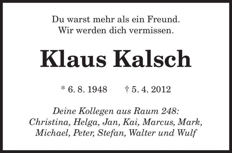  Traueranzeige für Klaus Kalsch vom 13.04.2012 aus SAARBRÜCKER ZEITUNG