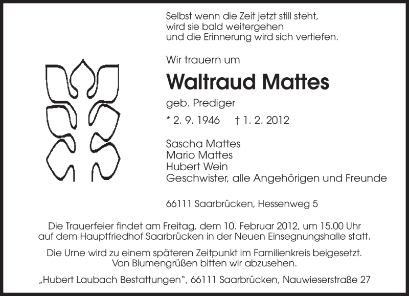 Traueranzeige für Waltraud Mattes vom 04.02.2012 aus SAARBRÜCKER ZEITUNG