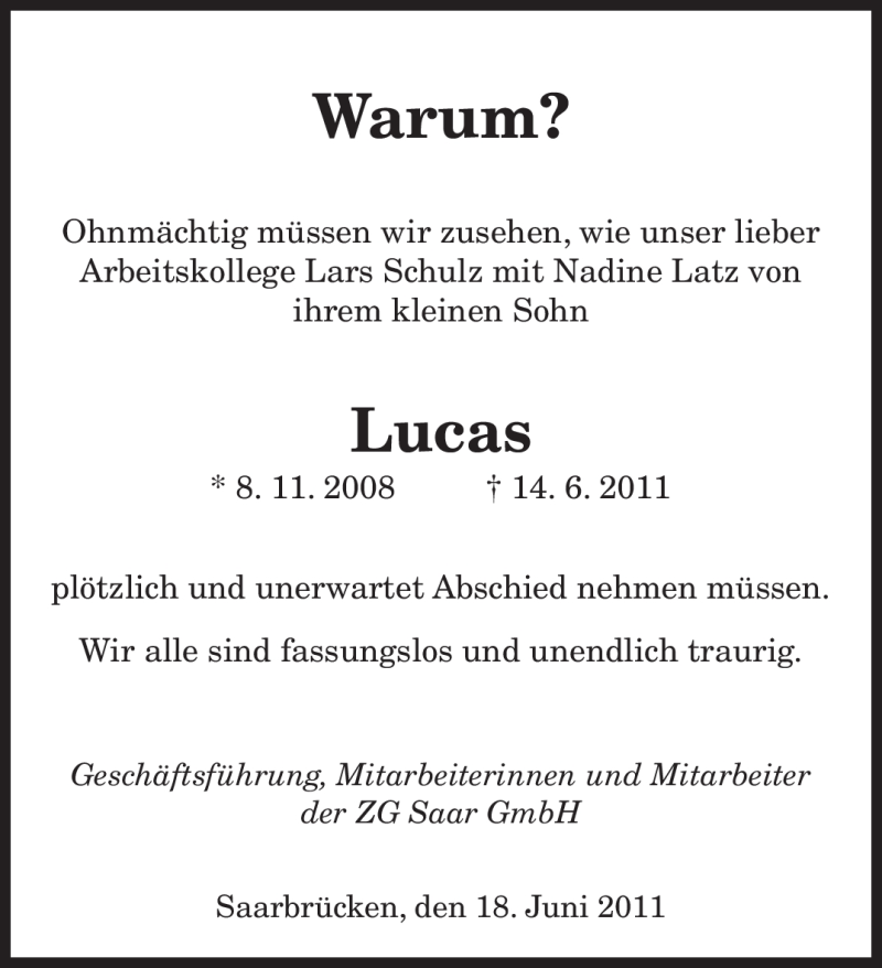  Traueranzeige für Lucas Unbekannt vom 18.06.2011 aus SAARBRÜCKER ZEITUNG