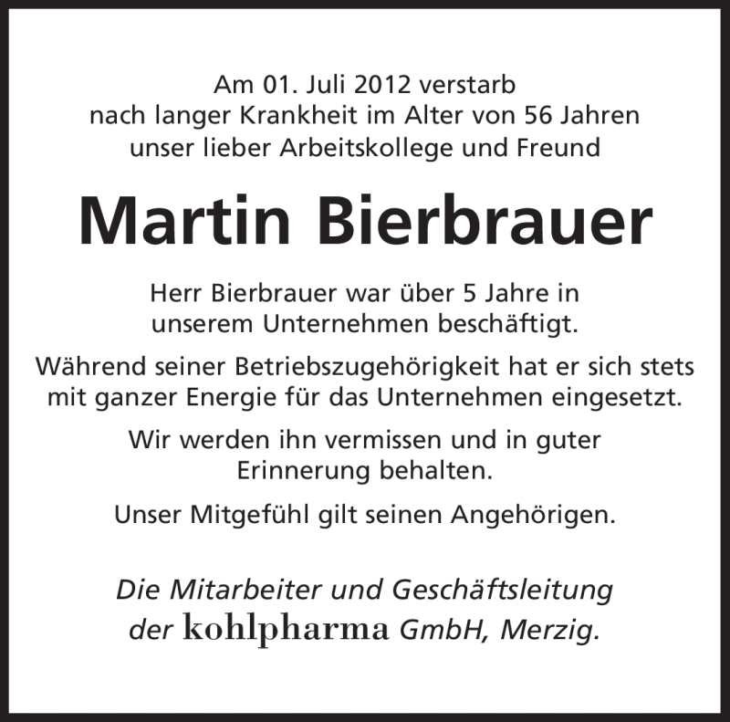  Traueranzeige für Martin Bierbrauer vom 04.07.2012 aus SAARBRÜCKER ZEITUNG