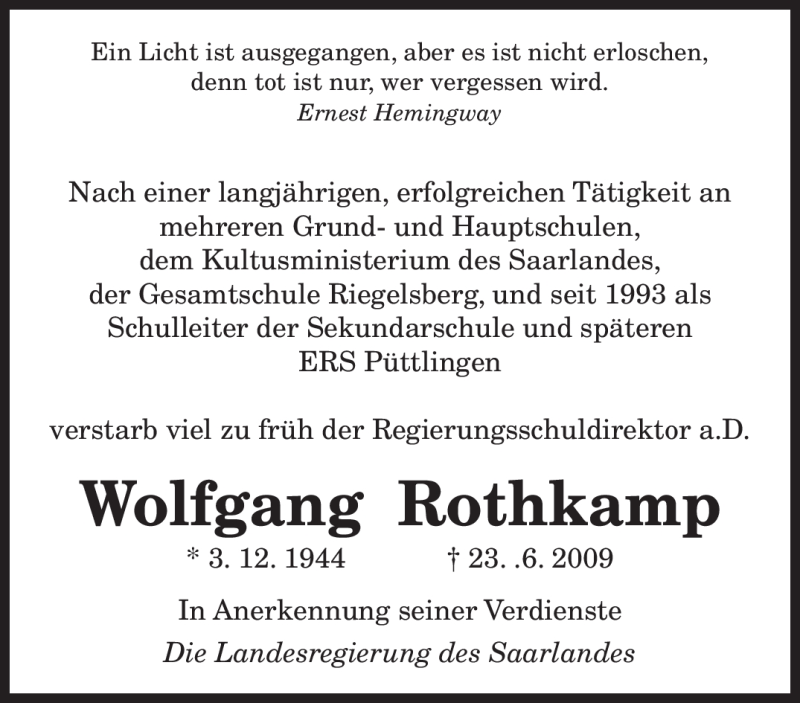  Traueranzeige für Wolfgang Rothkamp vom 15.07.2009 aus SAARBRÜCKER ZEITUNG