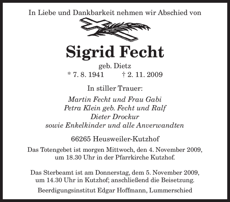  Traueranzeige für Sigrid Fecht vom 03.11.2009 aus SAARBRÜCKER ZEITUNG