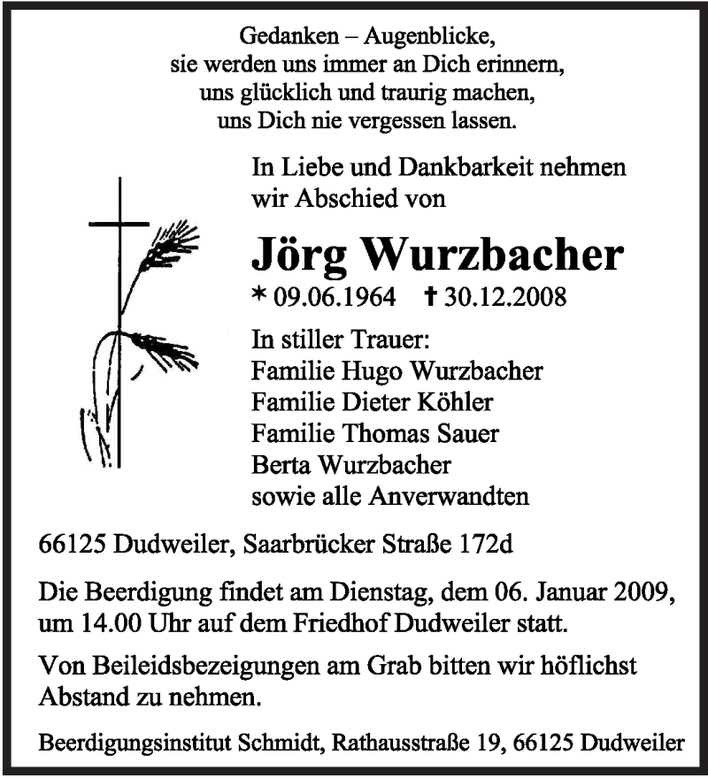  Traueranzeige für Jörg Wurzbacher vom 03.01.2009 aus SAARBRÜCKER ZEITUNG