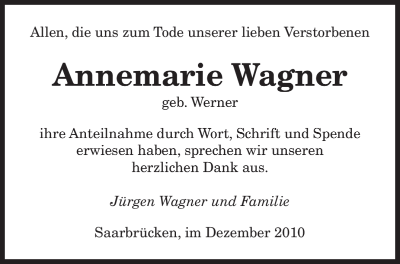  Traueranzeige für Annemarie Wagner vom 11.12.2010 aus SAARBRÜCKER ZEITUNG