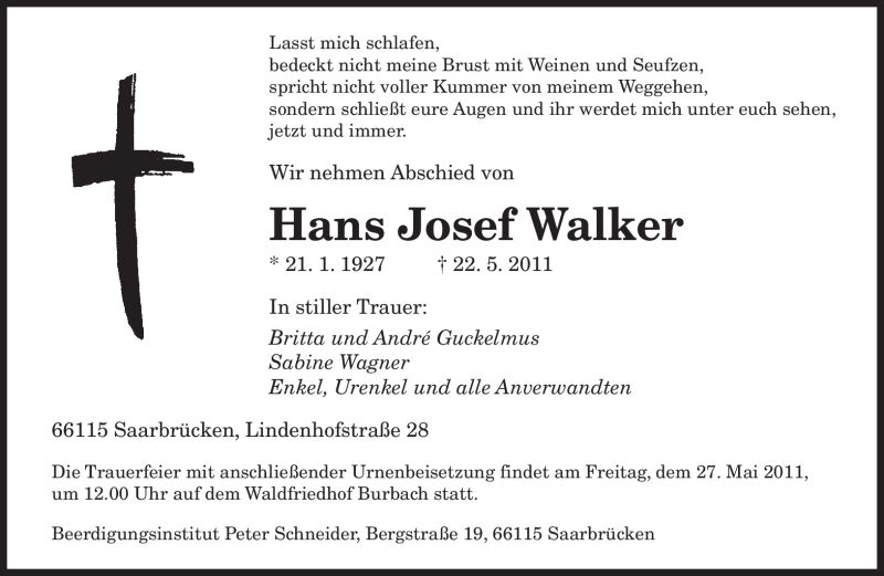  Traueranzeige für Hans Josef Walker vom 25.05.2011 aus SAARBRÜCKER ZEITUNG