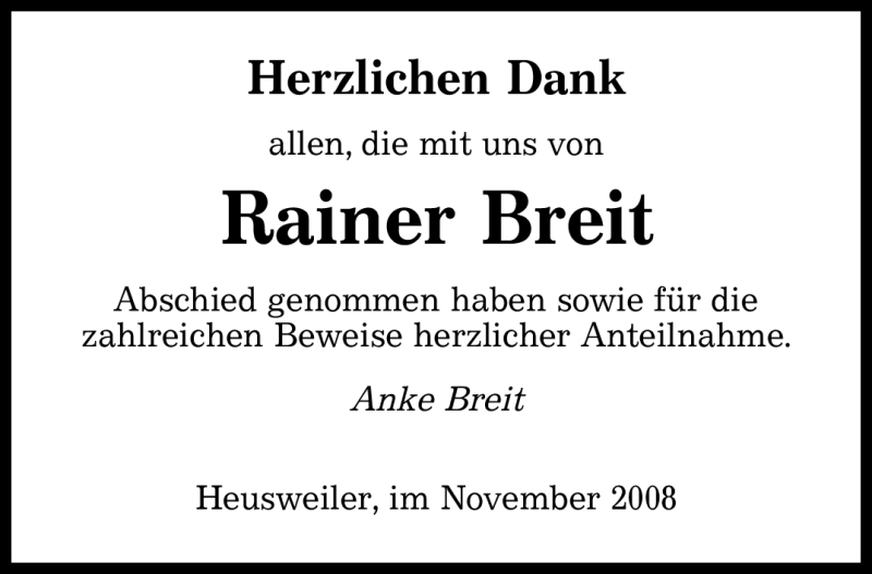  Traueranzeige für Rainer Breit vom 22.11.2008 aus SAARBRÜCKER ZEITUNG