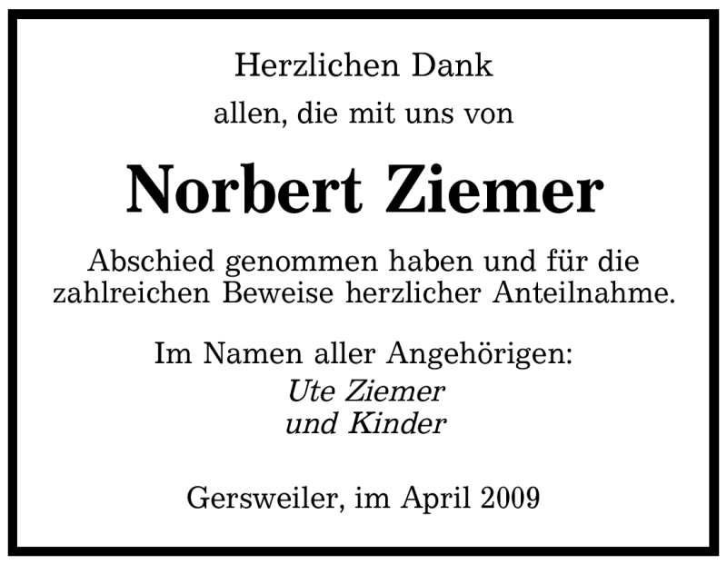 Traueranzeige für Norbert Ziemer vom 25.04.2009 aus SAARBRÜCKER ZEITUNG