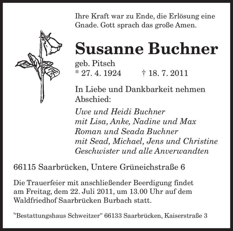  Traueranzeige für Susanne Buchner vom 20.07.2011 aus SAARBRÜCKER ZEITUNG