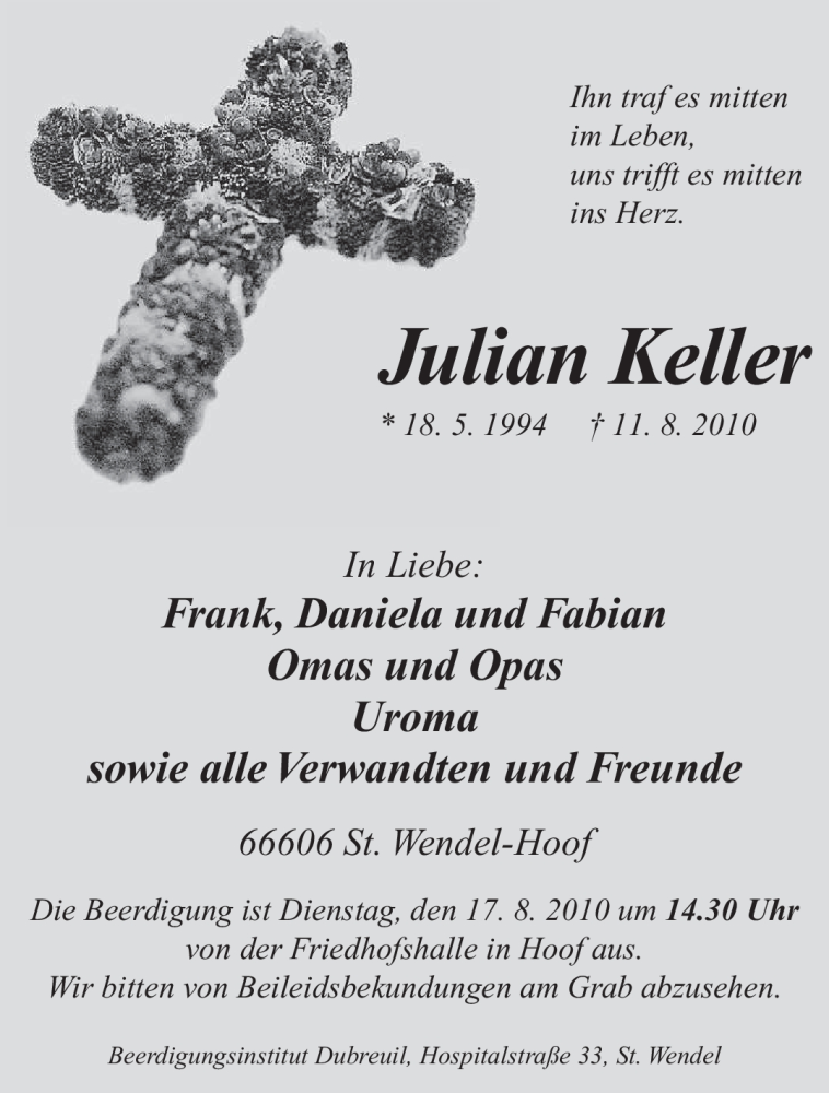  Traueranzeige für Julian Keller vom 14.08.2010 aus SAARBRÜCKER ZEITUNG