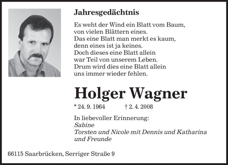  Traueranzeige für Holger Wagner vom 04.04.2009 aus SAARBRÜCKER ZEITUNG