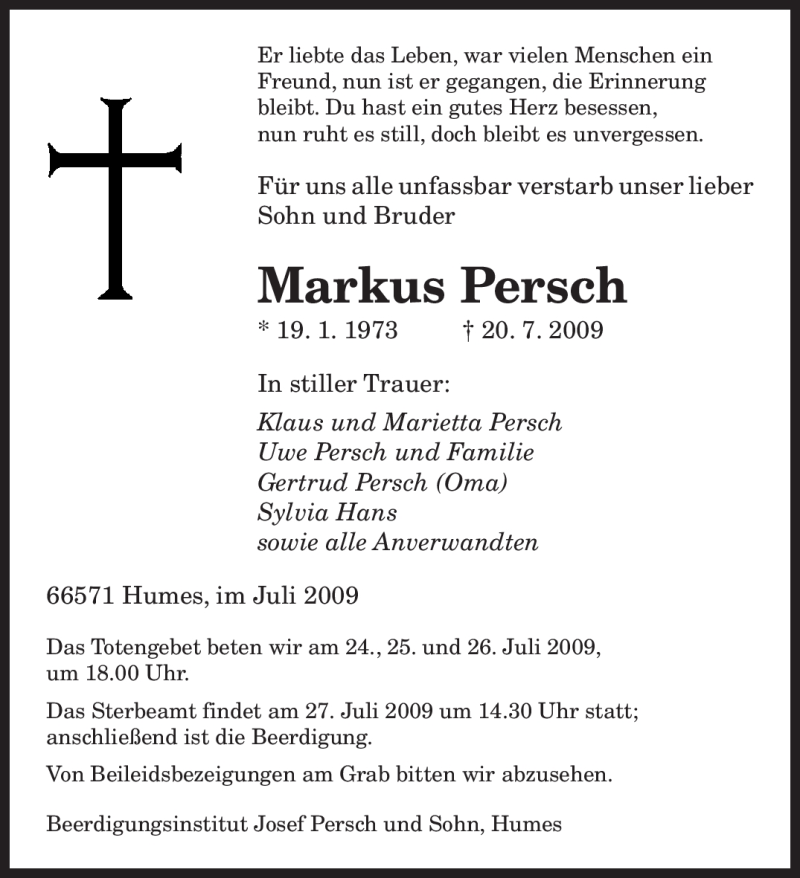  Traueranzeige für Markus Persch vom 24.07.2009 aus SAARBRÜCKER ZEITUNG