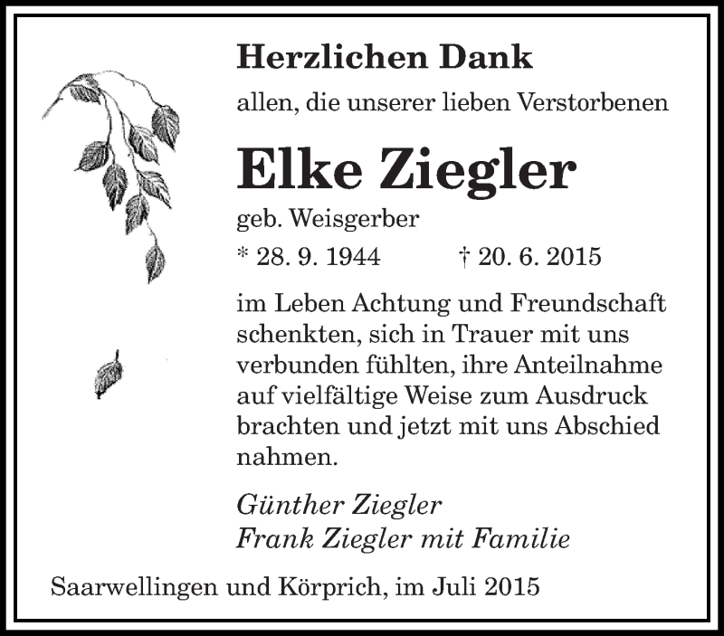  Traueranzeige für Elke Ziegler vom 14.07.2015 aus saarbruecker_zeitung