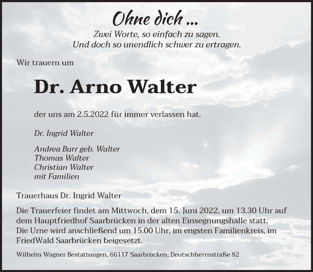  Traueranzeige für Arno Walter vom 14.05.2022 aus saarbruecker_zeitung