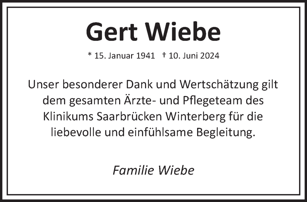  Traueranzeige für Gert Wiebe vom 15.06.2024 aus saarbruecker_zeitung