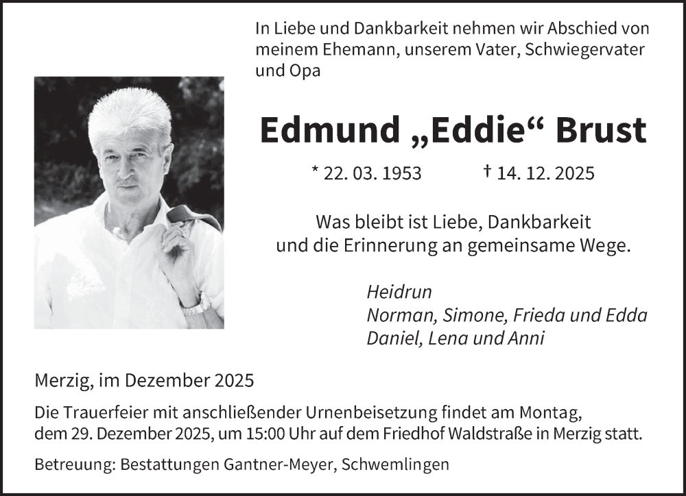  Traueranzeige für Edmund Brust vom 20.12.2025 aus saarbruecker_zeitung