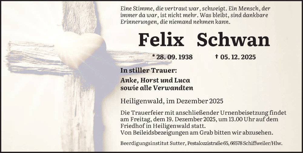  Traueranzeige für Felix Schwan vom 13.12.2025 aus saarbruecker_zeitung
