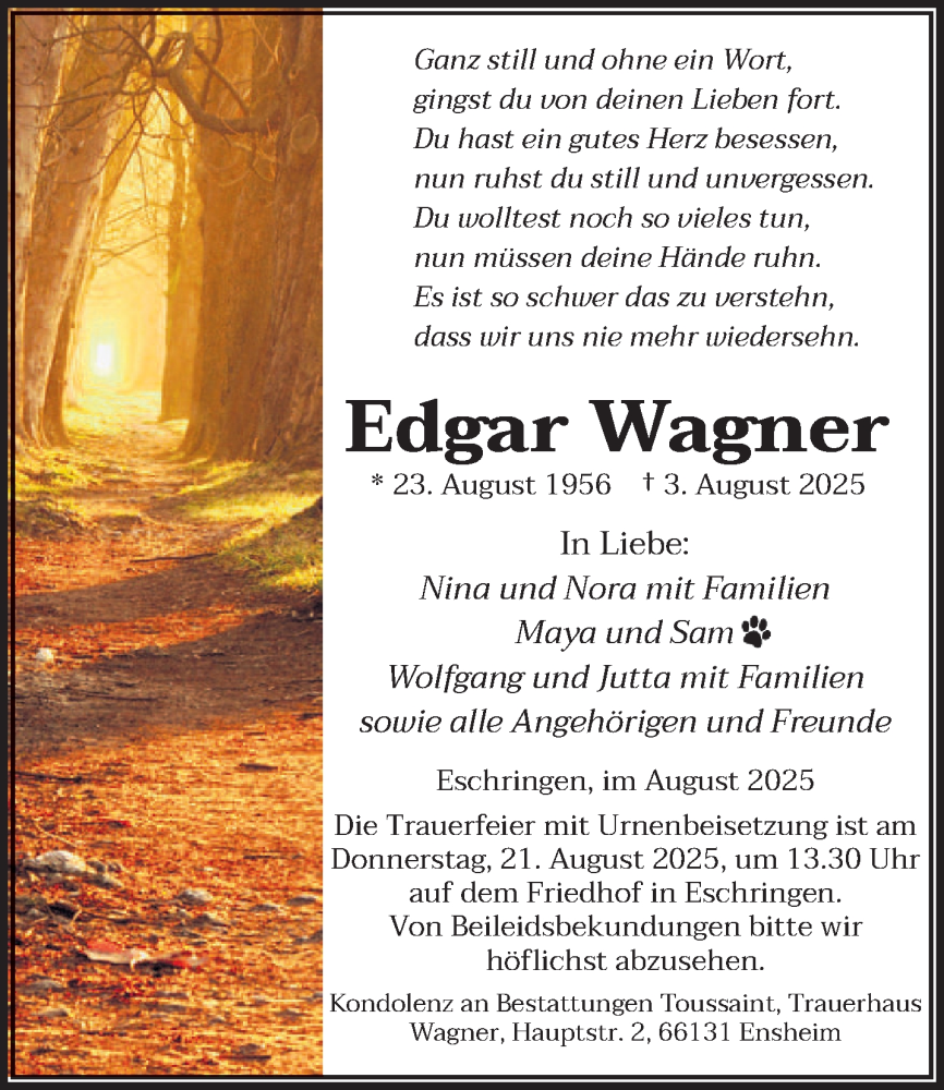  Traueranzeige für Edgar Wagner vom 09.08.2025 aus saarbruecker_zeitung